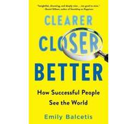 Emily Balcetis Clearer, Closer, Better (Tascabile)