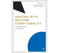 Emily Ball Dealing with Welfare Conditionality (Copertina rigida)