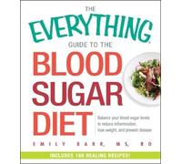 Emily Barr The Everything Guide To The Blood Sugar Diet (Tascabile)