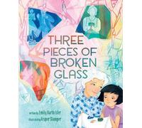 Emily Barth Isler Three Pieces of Broken Glass (Copertina rigida)