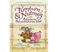 Emily Bearn Tumtum & Nutmeg (Tascabile)