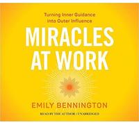 Emily Bennington Miracles at Work (CD)