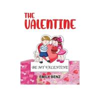 Emily Benz The Valentine (Tascabile)