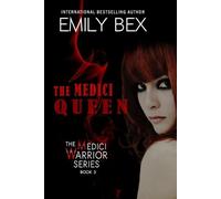 Emily Bex The Medici Queen (Tascabile) Medici Warrior