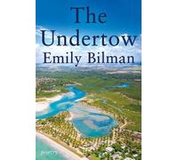Emily Bilman The Undertow (Tascabile)