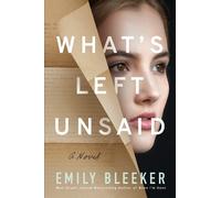 Emily Bleeker What's Left Unsaid (Tascabile)