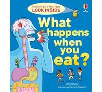 Emily Bone Look Inside What Happens When You Eat (Libro di cartone) Look Inside