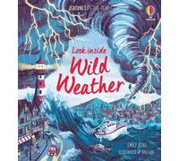 Emily Bone Look Inside Wild Weather (Libro di cartone) Look Inside