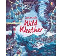 Emily Bone Look Inside Wild Weather (Libro di cartone) Look Inside