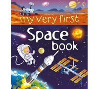 Emily Bone My Very First Space Book (Libro di cartone) My First Books