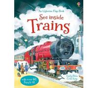 Emily Bone See Inside Trains (Libro di cartone) See Inside