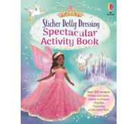 Emily Bone Sticker Dolly Dressing Spectacular Activity Book (Tascabile)