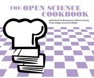 Emily Bongiovanni The Open Science Cookbook (Tascabile)