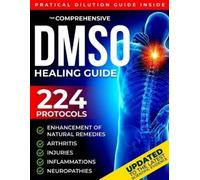 Emily Bradford The Comprehensive DMSO Healing Guide [20 in 1] (Tascabile)