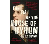 Emily Brand The Fall of the House of Byron (Tascabile)