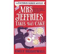 Emily Brightwell Mrs Jeffries Takes The Cake (Tascabile) Mrs Jeffries