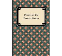 Emily Bronte Charlotte Bronte Bronte Ann Poems of the Bronte Sister (Tascabile)