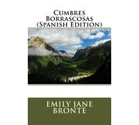 Emily Brontë Cumbres Borrascosas (Spanish Edition) (Tascabile)
