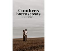 Emily Brontë Em Cumbres borrascosas: Clásicos de la literatura ingle (Tascabile)