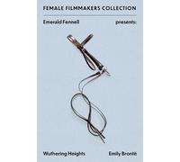 Emily Bronte Bronte Emily Emily Bronte Emerald Fennell Presents: Wu (Tascabile)
