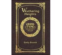Emily Brontë Large Print - Wuthering Heights - Grand Type Col (Copertina rigida)