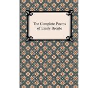 Emily Bronte The Complete Poems of Emily Bronte (Tascabile)