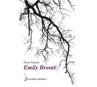 Emily Brontë - Tonussi Paola