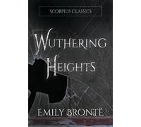 Emily Bronte Wuthering Heights (annotated) (Copertina rigida)