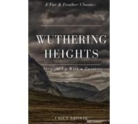 Emily Bronte Wuthering Heights (Annotated) (Tascabile)