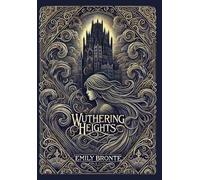 Emily Brontë Wuthering Heights (Collector's Edition) (Laminat (Copertina rigida)