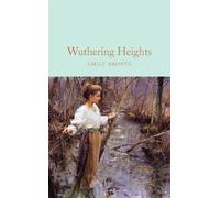 Emily Brontë Wuthering Heights (Copertina rigida) Macmillan Collector's Library