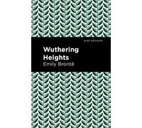 Emily Bronte Wuthering Heights (Copertina rigida) Mint Editions