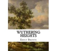 Emily Bronte Wuthering Heights (Tascabile) Emily Bronte Novels