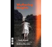 Emily Brontë Wuthering Heights (Tascabile) NHB Modern Plays