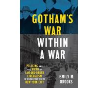 Emily Brooks Gotham's War Within a War (Tascabile) Justice, Power, and Politics