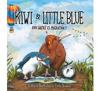 Emily Brunner Kiwi & Little Blue (Copertina rigida)