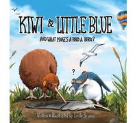 Emily Brunner Kiwi & Little Blue (Copertina rigida)