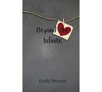 Emily Bryant Beyond the Infinite (Tascabile)