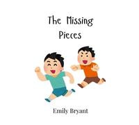 Emily Bryant The Missing Pieces (Copertina rigida)