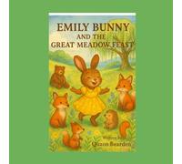 Emily Bunny and The Great Meadow Feast