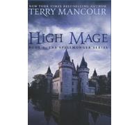 Emily Burch Harris Terry Mancour High Mage (Tascabile) Spellmonger