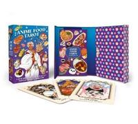 Emily Bushman Anime Food Tarot (Mixed Media Product)
