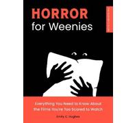 Emily C. Hughes Horror for Weenies (Tascabile)