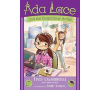 Emily Calandrelli Ada Lace and the Suspicious Artist (Copertina rigida)