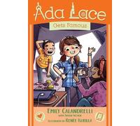 Emily Calandrelli ADA Lace Gets Famous (Copertina rigida) ADA Lace Adventure