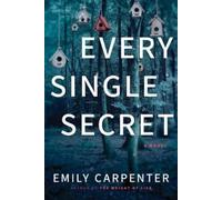 Emily Carpenter Every Single Secret (Tascabile)