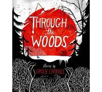 Emily Carroll Through the Woods (Tascabile)