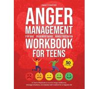 Emily Carter Anger Management Workbook for Teens (Tascabile)
