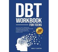 Emily Carter DBT Workbook for Teens (Copertina rigida) Life Skill Handbooks