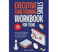 Emily Carter Executive Functioning Skills Workbook for Teens (Copertina rigida)